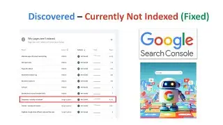Discovered - Currently not Indexed (Fixed) in Hindi || Technical SEO || Google Search Console
