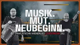 Pawlatschn 292 | Erste im Monatsrhythmus &ndash; Wienerlied & Ausblick | Live aus dem Studio Donaufeld