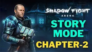 Story Mode : CHAPTER -2 Slumbering Streets⚒️ Quick walkthrough || Shadow Fight Arena