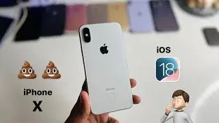 iPhone X on iOS 18 Update || iPhone X official update iOS 18