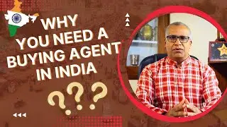 Why do you need a Buying Agent in India | Federation Of Business Ambassadors