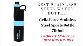 (English) Best best stainless water bottle | Cello Force Stainless Steel Sports Bottle 700ml