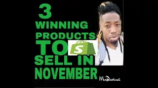 3 WINNING Products To Sell Right NOW In November 2019 | Shopify Dropshipping