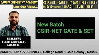 NEW BATCH FOR CSIR NET & GATE