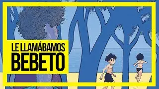 LE LLAM&Aacute;BAMOS BEBETO | Nostalgia hecha comic