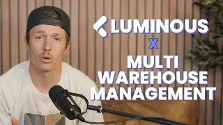 Luminous x Multi Warehouse Management