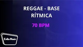 REGGAE - BASE R&Iacute;TMICA - 70 BPM