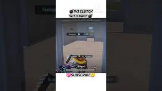 💣1v3 Clutch With Nade😱🔥#1v3 #shorts #1v3 nade #jonathan #bgmi #pubg #pubgmobile #pubgm #montage