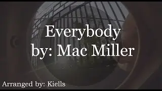 Mac Miller - Everybody ( Fingerstyle Cover )