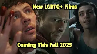 12 Most Anticipated LGBTQ+ Movies Coming This Fall 2025 🌈✨