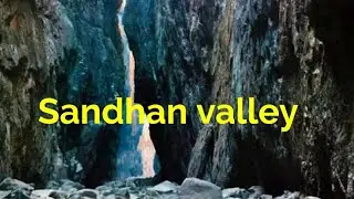 Sandhan valley || Sandhan Valley Trek ||Technical Badsha Volg-1