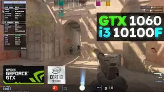 COUNTER-STRIKE 2 in GTX 1060 + i3 10100F