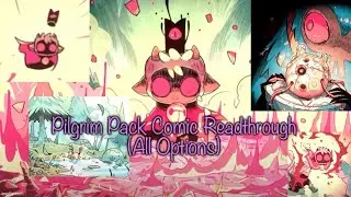 Pilgrim Pack Full Comic Readthrough (All Options)