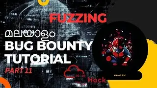 Fuzzing Labs | PART 11 | BUG BOUNTY TUTORIAL | MALAYALAM |
