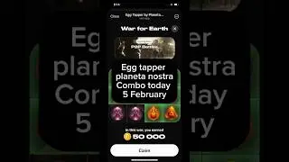 Egg tapper daily combo today | 5 February | planeta Nostra #eggtapperdailycombo