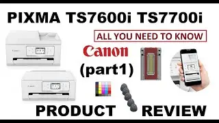 Обзор продукта Canon PIXMA TS7650i TR7720 TS6730 TS7750i TR7820 TS7770 (часть 1) Премиальное стру...