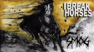 Smog - I Break Horses