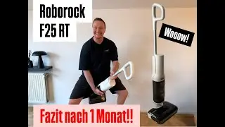 Roborock F25RT im Alltagstest – Was taugt der neue Wischsauger wirklich?