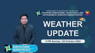 Public Weather Forecast issued at 5 PM | October 26, 2025 - Sunday