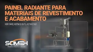 PAINEL RADIANTE PARA MATERIAIS DE REVESTIMENTO E ACABAMENTO ABNT NBR 9442/ASTM D-3675 /ASTM EI-62