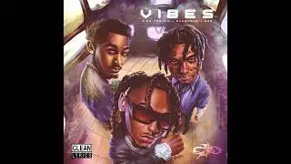 Rich The Kid - Vibes (Feat. DDG & Blueface) (Clean)