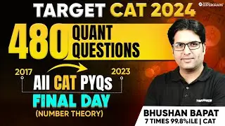 CAT Quant PYQs | Number Theory - CAT Previous Year Questions 📑| CAT 2017-23 Paper 🎯| Mini Marathon