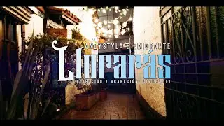 Llorar&aacute;s - Andystyla, Emigrante (Video Oficial)