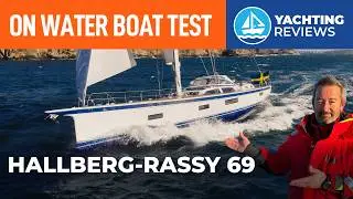 TESTED Six days on the &euro;6,250,000 Halberg-Rassy 69