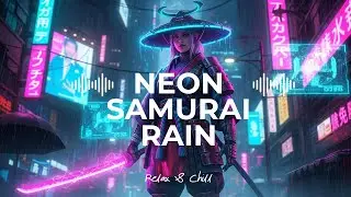Neon Samurai Rain &ndash; Lofi Japon Cyberpunk M&uuml;zik