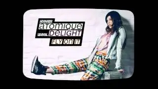 ATOMIQUE - FLY ON IT feat. DELIGHT (Dub:iouz 010)