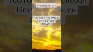 ♱ Philippians 4:13 (NIV): ♱