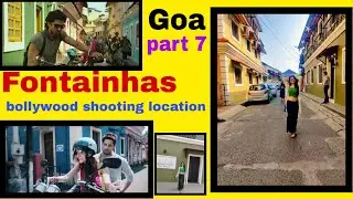 Goa part 7 / Fontainhas/ bollywood shooting location