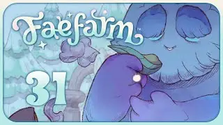 Fae Farm #31 🧚 Ein frostiger Freund [Let's Play, Deutsch, Gameplay, Blind]