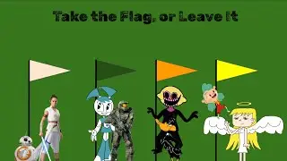 Character Eradication VIII: Out of This World - Episode 3: Take the Flag, or Leave It