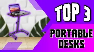 Best Portable Desks for Working From Home