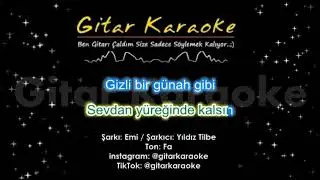 Emi - Gitar KARAOKE (Sende Sev Ama Sevilme) Yıldız Tilbe