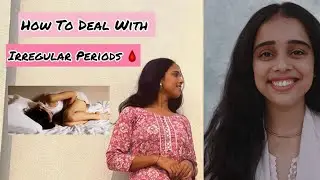 How To Deal With Irregular Menstrual Cycle 🩸|| Effective Ways By Physio Aastha Singh 🤗❤️