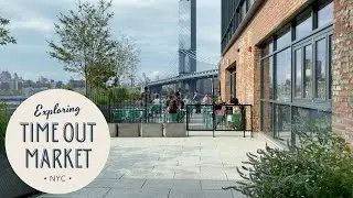 Reopened Time Out Market New York! I NYC 2020