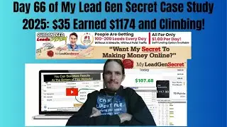 Day 66 of My Lead Gen Secret Case Study 2025: $35 Earned $1174 and Climbing!