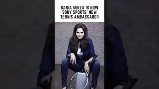 Sania Mirza is now Sony Sports&rsquo; new Tennis Ambassador