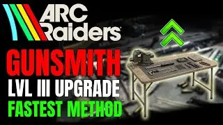 Fastest Way to Unlock Gunsmith Level 3 (Rusted Gears + Sentinel Core Guide) | ARC Raiders