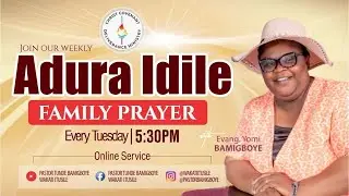 ADURA IDILE || WAKATI ITUSILE || CCDM GLOBAL II PST MRS YOMI BAMIGBOYE BAMIGBOYE || 27.01.26