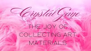 The absolute joy of collecting Art Materials