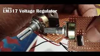LM317 Voltage Regulator කැමති වෝල්ටීයතාවක් ලබා ගනිමු - Wisdom of Electronics #Youtube #LM317