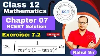 Class 12 Mathematics | Integrals |  Chapter 7 | Ex 7.10 Q 25  I NCERT SOLUTION | Integration |