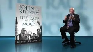 Dr  John Logsdon President John F. Kennedy and the race to the Moon