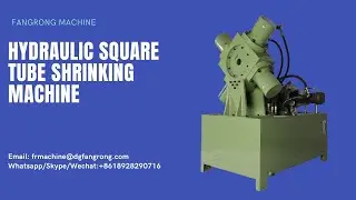 Hydraulic square tube shrinking machine / Four mold shrinking machine