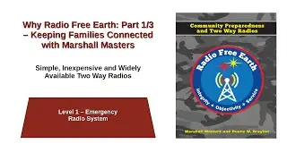 Why Radio Free Earth: Part 1/3 &ndash; Keeping Families Connected with Marshall Masters