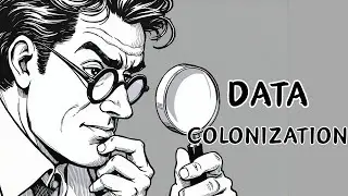 Data Colonization