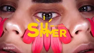 Summer &mdash; Next Route | Free Background Music | Audio Library Release